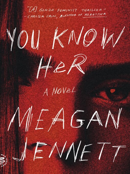 Title details for You Know Her by Meagan Jennett - Available
